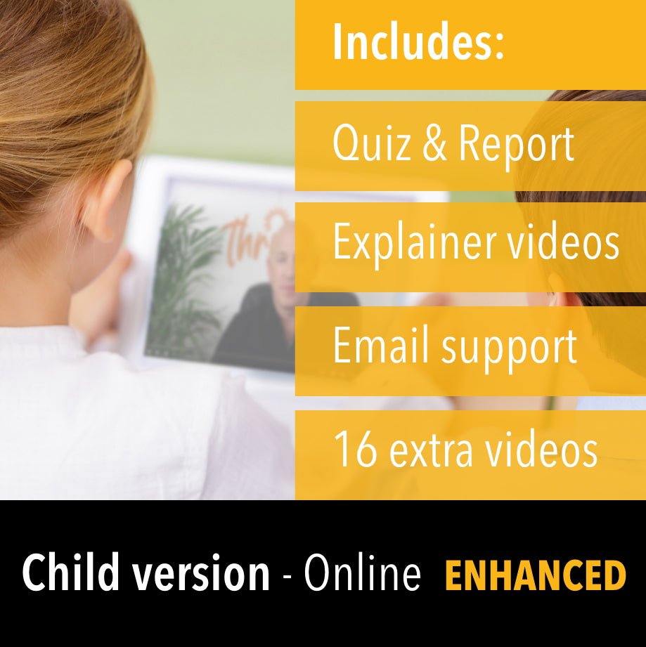 The Thrive Programme for Children (Enhanced)