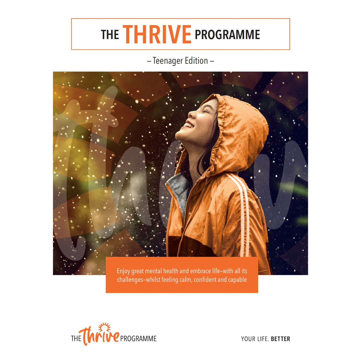 The Thrive Programme for Teenagers