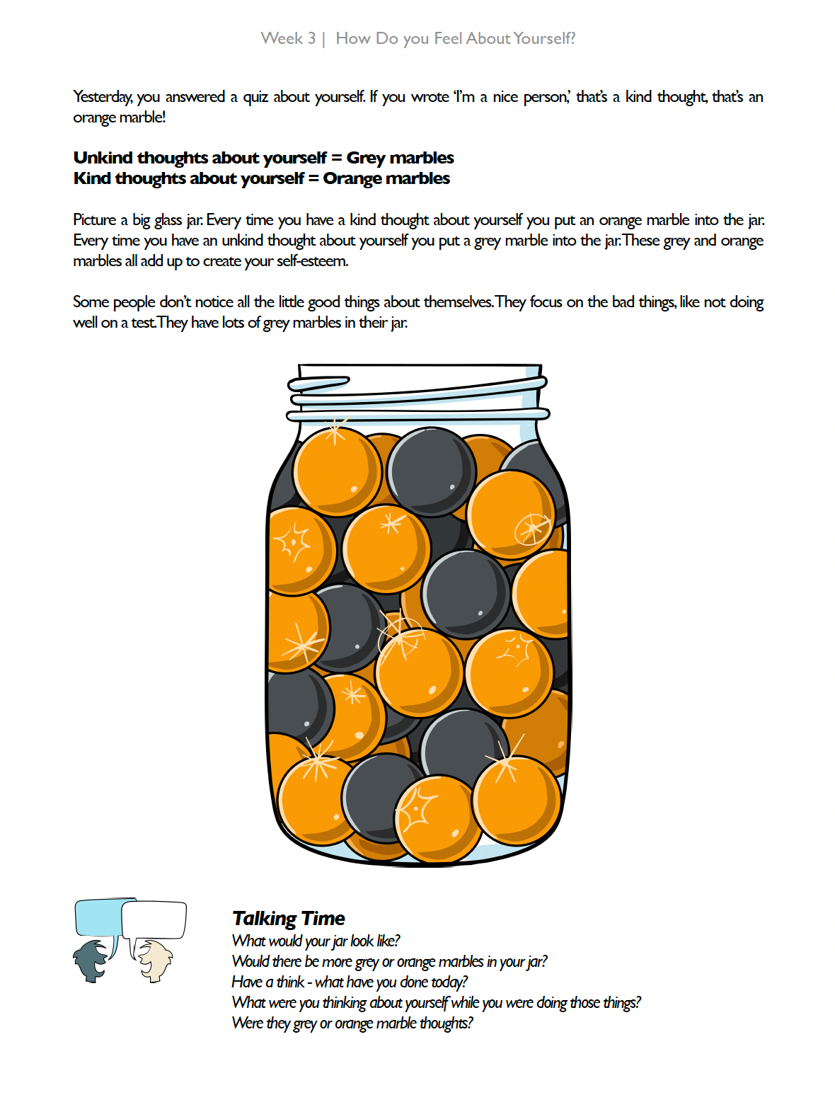 The Thrive Programme for Children uses fun object like marbles and balloons to explain key psychological factors like beliefs and self-esteem