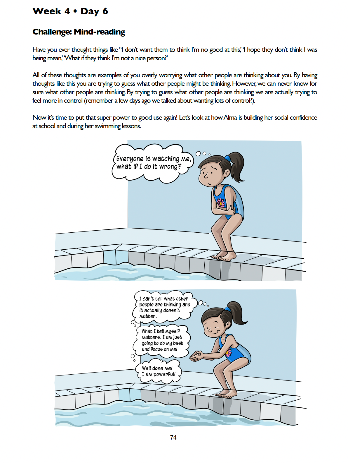 Social Confidence is a key component in The Thrive Programme for Children. Changing how they think about themselves is crucial for the child