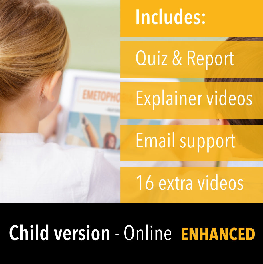 The Emetophobia Programme for Children (Enhanced)
