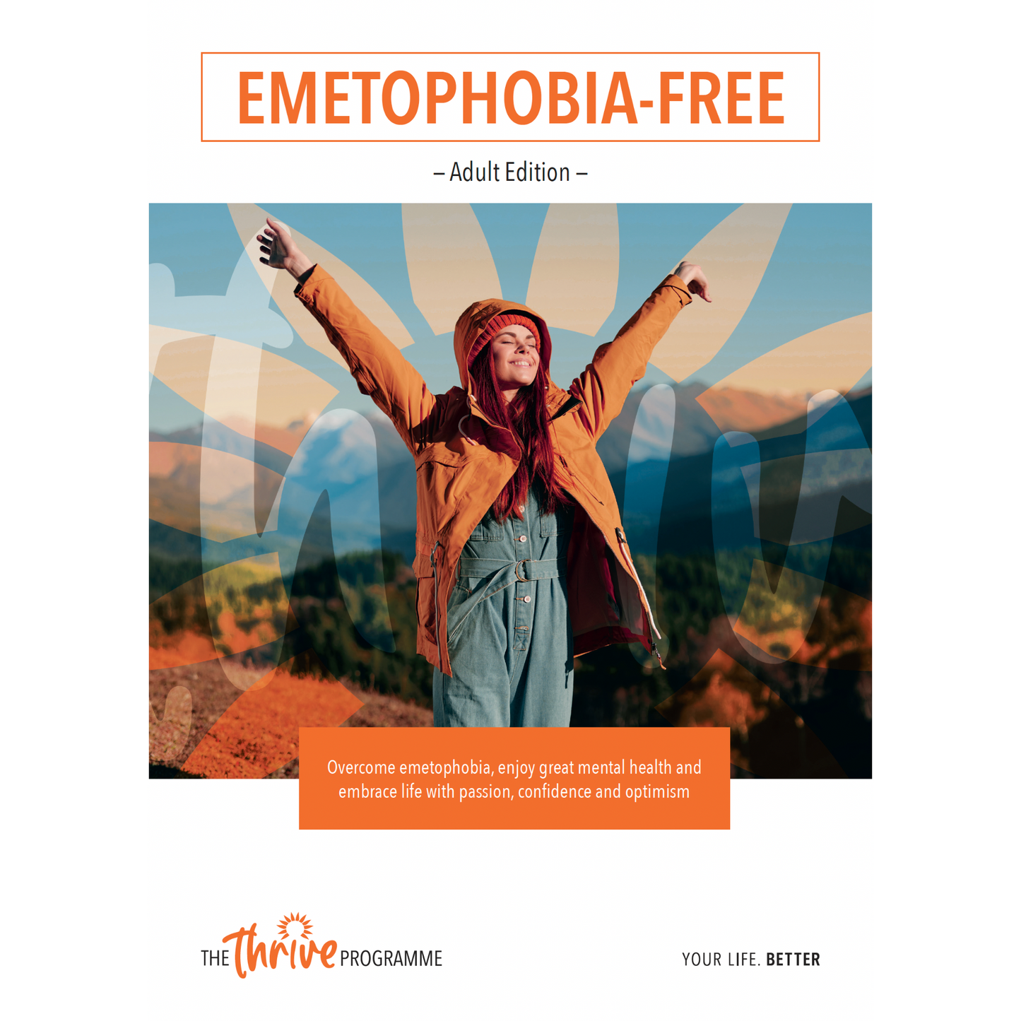 The Emetophobia Programme - Enhanced - for Adults